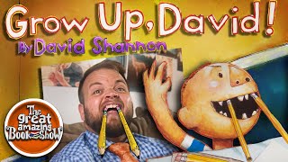 Grow Up, David! - By David Shannon #bedtimestories  #kidsvideo