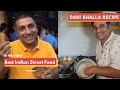 Top Indian Street food | Dahi Bhalla Chandni chowk style Recipe