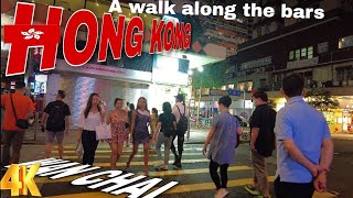 Wan Chai NightLife Hong Kong | 4k HDR | A Walk Along the bars / Clubs in 2023.