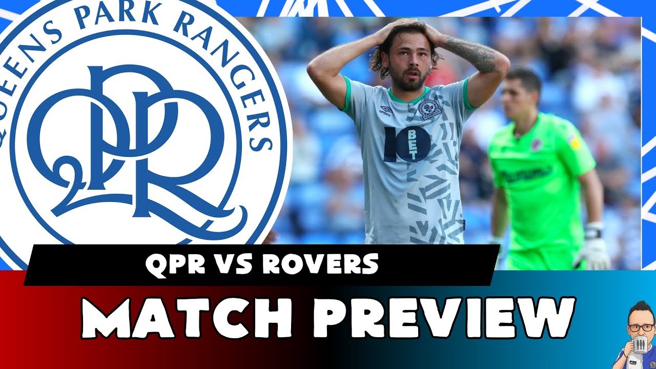 EFL Championship 2019/20 - Queens Park Rangers Vs Blackburn Rovers ...