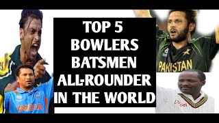 Top 5 batsman bowler and all-rounder in cricket history |Top5  Batsmen| Top5 bowler| Top5 allrounder