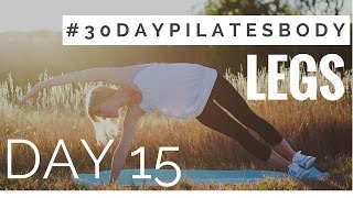 30-Day Pilates Body Challenge: Day 15 - Legs