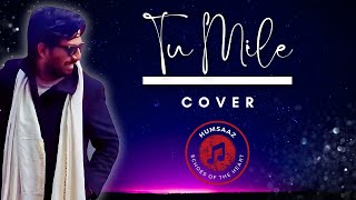 Tu Mile - Criminal - Short Cover by Humsaaz