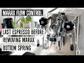 Last espresso with MaraX bottom spring Flow Control Device