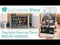 La Crosse View - Daylight Saving Time Station Updates