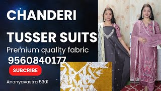 premium chanderi tusser silk suit collection@9560840177#chanderi #silk#suits#tusser#