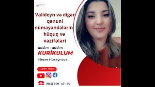 Valideyn və digər qanuni nümayəndələrin hüquq və vəzifələri