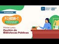 Forma-T | Primer curso: Gestión de Bibliotecas Públicas