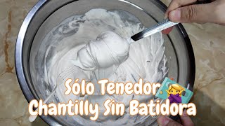 ✨Chantilly Sin Batidora Sólo Tenedor Y Con 2 Ingredientes | Sin Corte de Edición