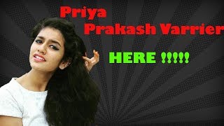 Priya Prakash Varrier | ADAR LOVE MOVIE FAME | She is here