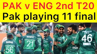 BREAKING | Pakistan playing 11 for 2nd T20 vs England | Pak vs ENG