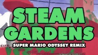 Super Mario Odyssey - Wooded Kingdom - Steam Gardens (Remix)