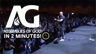 Assemblies of God Explained in 2 Minutes