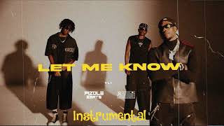 L.A.X, taves, Ayo Maff - Let Me Know  Instrumental