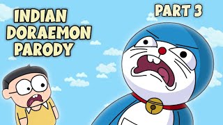 Indian Doraemon Parody Part-3 | @NOTYOURTYPE | Doraemon Parody