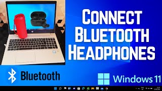How to Connect Bluetooth Headphones to Laptop (Windows 11)