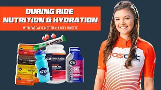 During Ride Nutrition & Hydration with Lacey Rivette, RDN