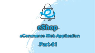 eShop- an ecommerce web application using HTML, CSS, JavaScript, PHP and MySQL- Part-01