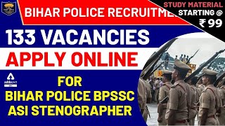 Bihar Police Recruitment 2020: Apply Online For 133 Bihar Police BPSSC ASI Stenographer Vacancies