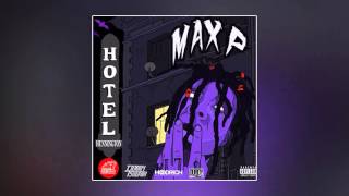 Max P - Hangin' Out Da Window [Prod. By AdamOntheTrack]