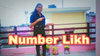 Number Likh Song Dance Video | Tony Kakkar | A.A Dance World