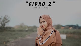 Cidro 2 LUNGO AWAK KU Didi Kempot Cover Cindi Cintya Dewi Cover 