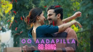 Oo Aadapilla (8D SONG) - Ashoka Vanamlo Arjuna Kalyanam | Vishwak Sen, Rukshar Dhillon | Jay Krish