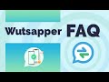 Mutsapper (Used name: Wutsapper) FAQ