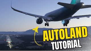 [MSFS 2024] Easy Autoland and ILS tutorial - A320 Fly By Wire