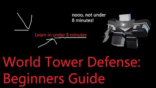 World Tower Defense Beginners Guide