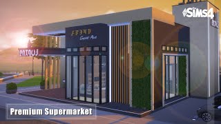 PREMIUM SUPERMARKET | The Sims 4 | Stop Motion | No CC