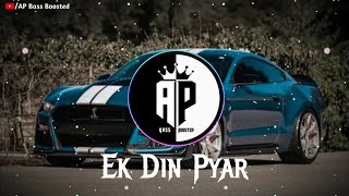 Ek Din Pyar - MC STAN | Slowed & Reverb | AP Bass Boosted