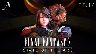 Final Fantasy X Analysis (Ep.14): The End | State Of The Arc Podcast