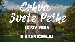 Crkva Svete Petke 25.09.2022. u selu Staničenje   4k UHD