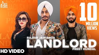 Landlord | ( Full HD) | Rajvir Jawanda Ft. Preet Hundal | Punjabi Songs 2017