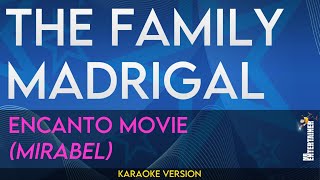 The Family Madrigal - Encanto (Karaoke Version)