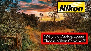 Why Nikon Cameras | Are the Best Choice for Photographers | Class 451