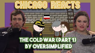 Chicagoans React to The Cold War Part 1 by OverSimplified