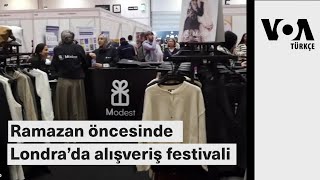 Ramazan öncesinde Londra’da alışveriş festivali| VOA Türkçe