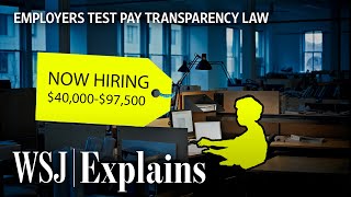 Examining NYC's New Pay Transparency Law: Is It Effective? | WSJ