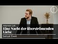 Eine Nacht der überströmenden Liebe (Johannes 3,16) | Predigt