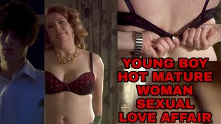 Young Boy Hot Mature Woman Sexual Love Affair | Part 1