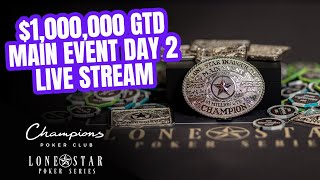 Lone Star Poker Series | $1,000,000 GTD Main Event Day 2