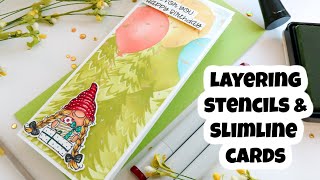 Layering Stencils and Slimline Cards