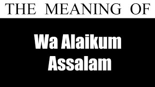 How To Pronounce Walaikum Assalam (Reply To Assalamualaikum)