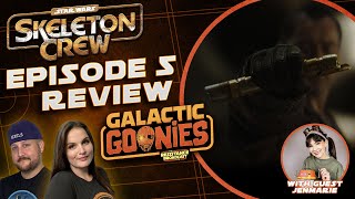 Galactic Goonies! SKELETON CREW Episode 5 SPOILER Review | STAR WARS Aftershow