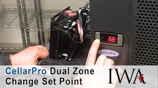 How to Change the Set Point - CellarPro 1800 Series Dual Zone