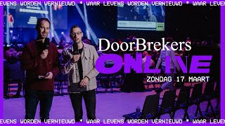 DoorBrekers Online | Zondag 17 Maart