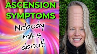 7 WORST ASCENSION SYMPTOMS - YOU NEED TO KNOW!  Are YOU experiencing them?  EARTH1111