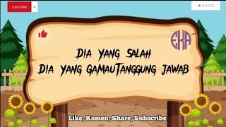 Dia Yang Salah, Dia Yang Gamau Tanggung Jawab || Drama 2 Babak¹